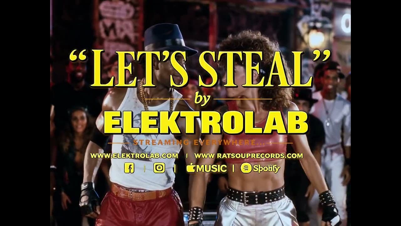 Elektrolab – Let’s Steal | Breakin’ Videoette thumbnail