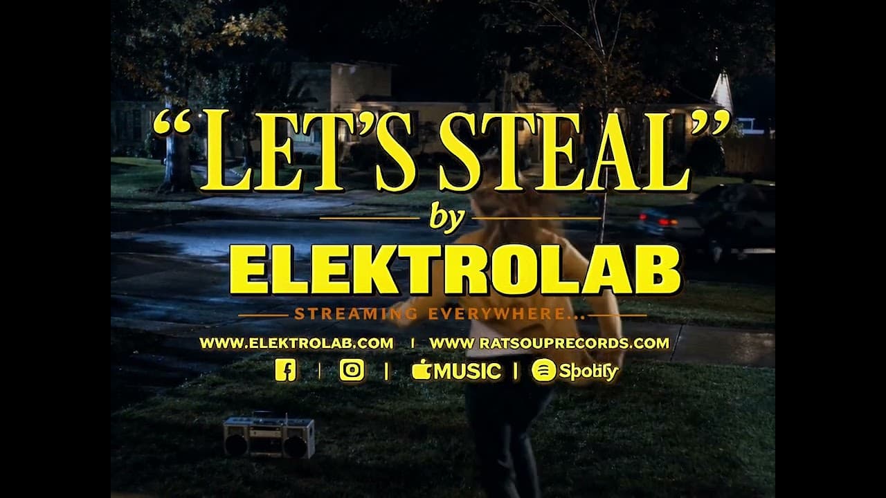 Elektrolab – Let’s Steal | Say Anything Videoette thumbnail