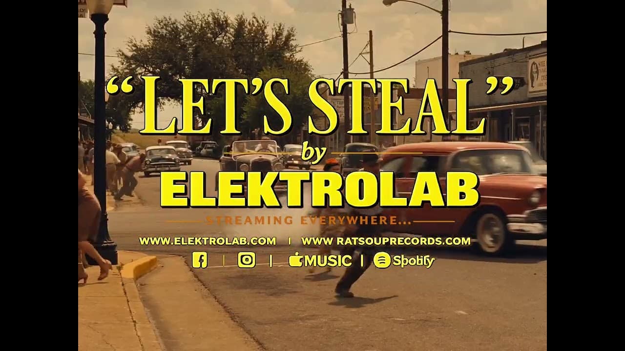 Elektrolab – Let’s Steal | Bonnie & Clyde Videoette thumbnail